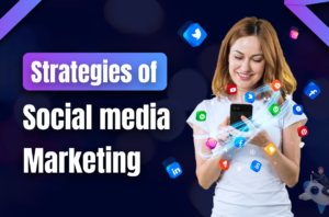 strategies of social media marketing